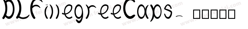 DLFillegreeCaps字体转换