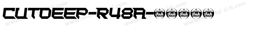 CutDeep-R48A字体转换