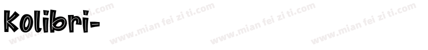 Kolibri字体转换