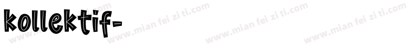 kollektif字体转换
