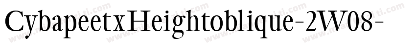 CybapeetxHeightoblique-2W08字体转换