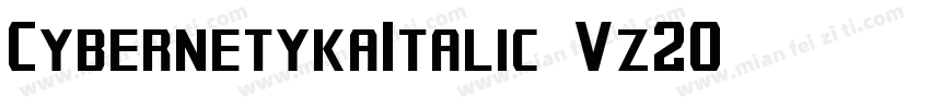 CybernetykaItalic-Vz20字体转换