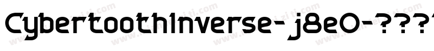 CybertoothInverse-j8eO字体转换