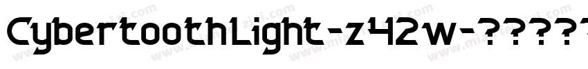 CybertoothLight-z42w字体转换