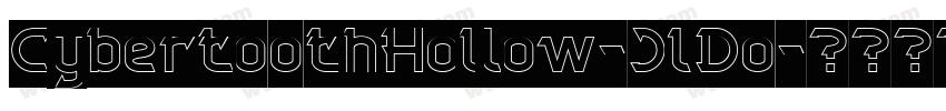CybertoothHollow-JlDo字体转换