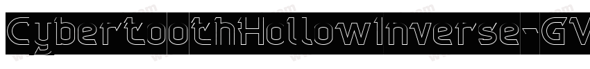 CybertoothHollowInverse-GWDP字体转换