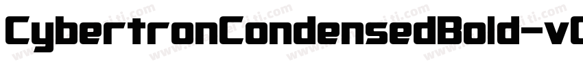 CybertronCondensedBold-vOXD字体转换