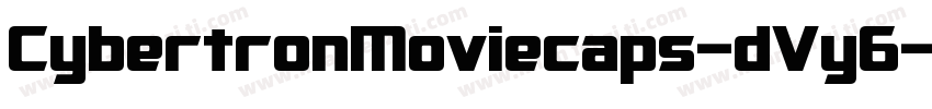 CybertronMoviecaps-dVy6字体转换