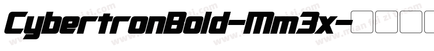 CybertronBold-Mm3x字体转换