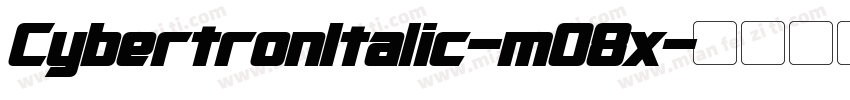 CybertronItalic-mO8x字体转换