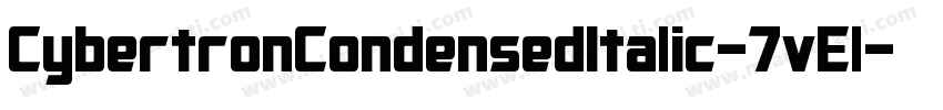 CybertronCondensedItalic-7vEl字体转换