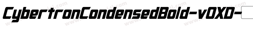 CybertronCondensedBold-vOXD字体转换
