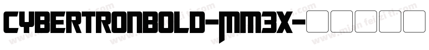CybertronBold-Mm3x字体转换