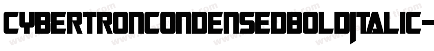 CybertronCondensedBoldItalic-wOgn字体转换