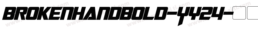 BrokenhandBold-Yy24字体转换