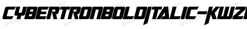 CybertronBoldItalic-KwZD字体转换