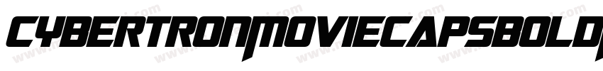 CybertronMoviecapsBoldItalic-oO9V字体转换