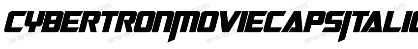 CybertronMoviecapsItalic-0Bj4字体转换