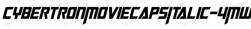 CybertronMoviecapsItalic-4MW9字体转换