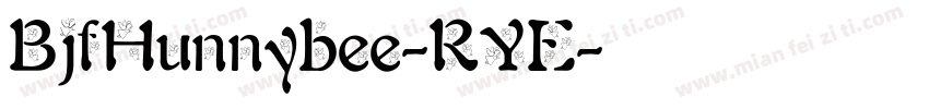 BjfHunnybee-RYE字体转换