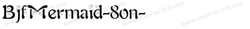 BjfMermaid-8on字体转换