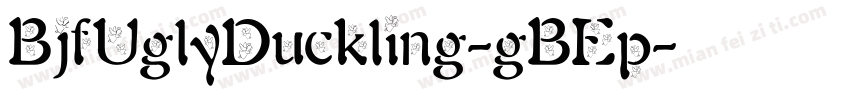 BjfUglyDuckling-gBEp字体转换