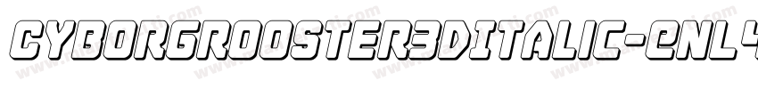 CyborgRooster3DItalic-EnL4字体转换