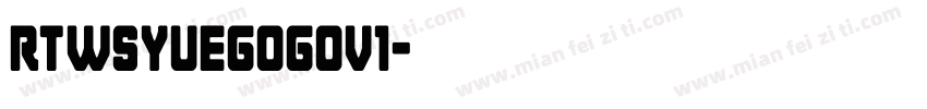 rtwsyuegogov1字体转换