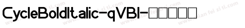 CycleBoldItalic-qVBl字体转换
