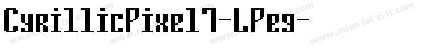 CyrillicPixel7-LPeg字体转换