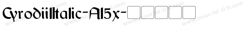 CyrodiilItalic-Al5x字体转换