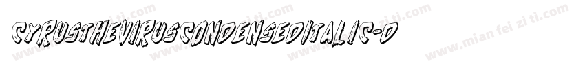 CyrusTheVirusCondensedItalic-DZX0字体转换