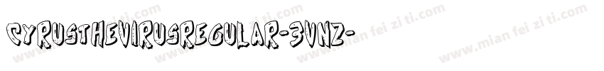 CyrusTheVirusRegular-3vnz字体转换