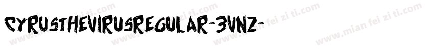 CyrusTheVirusRegular-3vnz字体转换