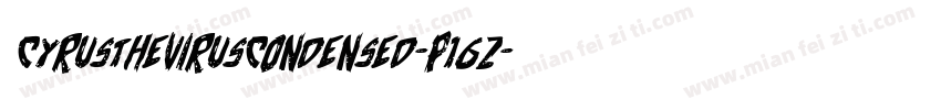 CyrusTheVirusCondensed-p16Z字体转换