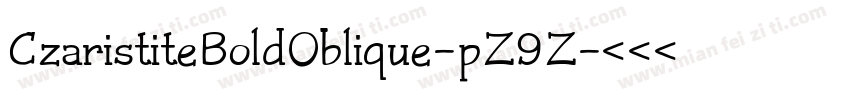 CzaristiteBoldOblique-pZ9Z字体转换