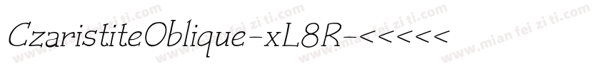 CzaristiteOblique-xL8R字体转换