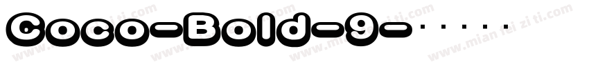 Coco-Bold-9字体转换