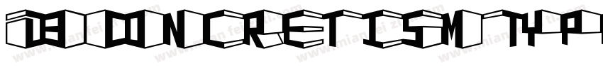 D3ConcretismTypea-4Bz6字体转换