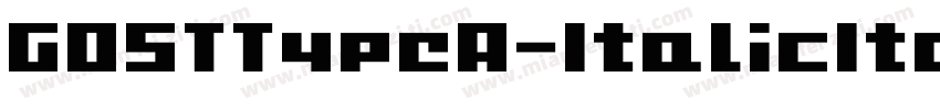 GOSTTypeA-ItalicItalic字体转换