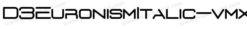 D3EuronismItalic-vmx7字体转换