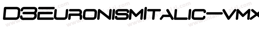 D3EuronismItalic-vmx7字体转换