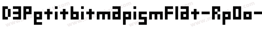 D3PetitbitmapismFlat-RpOo字体转换