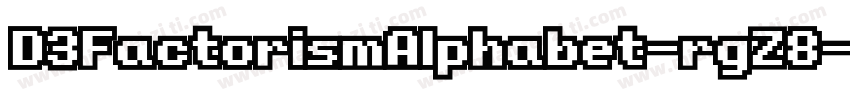 D3FactorismAlphabet-rgZ8字体转换