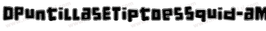 DPuntillasETiptoesSquid-aMZo字体转换