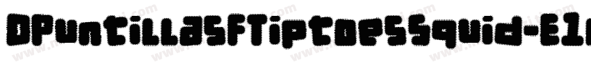 DPuntillasFTiptoesSquid-E1lz字体转换