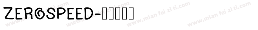 ZEROSPEED字体转换