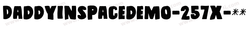 Daddyinspacedemo-257X字体转换