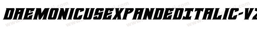 DaemonicusexpandedItalic-vz2D字体转换
