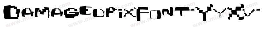 Damagedpixfont-YyXv字体转换